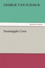 Sweetapple Cove af George Van Schaick