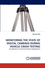 Monitoring the State of Digital Cameras During Vehicle Crash Testing af Renelius Bell