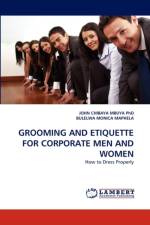Grooming and Etiquette for Corporate Men and Women af Bulelwa Monica Maphela