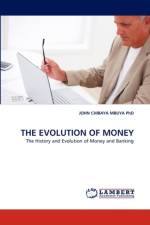 The Evolution of Money af John Chibaya Mbuya