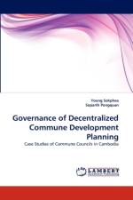 Governance of Decentralized Commune Development Planning af Young Sokphea