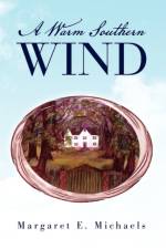 A Warm Southern Wind af Margaret E Michaels