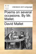 Poems on Several Occasions. by Mr. Mallet. af David Mallet