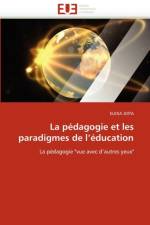 La P dagogie Et Les Paradigmes de l'' ducation af Joita-E