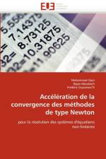Acc l ration de la Convergence Des M thodes de Type Newton af Collectif