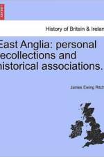 East Anglia af James Ewing Ritchie