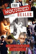The Wounded Healer af Linda Grier-Hughes