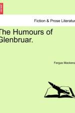 The Humours of Glenbruar. af Fergus MacKenzie