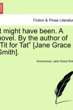 It Might Have Been. a Novel. by the Author of 