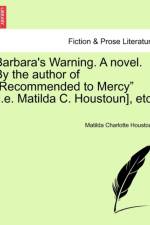 Barbara's Warning. a Novel. by the Author of 