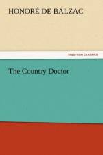 The Country Doctor af Honore de Balzac