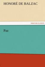 Paz af Honore de Balzac