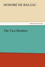 The Two Brothers af Honore de Balzac
