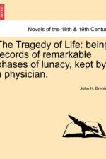 The Tragedy of Life af John H Brenten