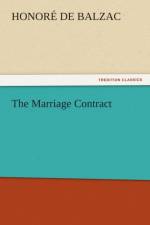 The Marriage Contract af Honore de Balzac