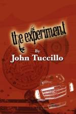 The Experiment af John Tuccillo