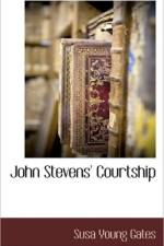 John Stevens' Courtship af Susa Young Gates
