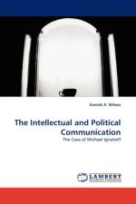 The Intellectual and Political Communication af Everett A Wilson