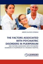 The Factors Associated with Psychiatric Disorders in Puerperium af Adeoye Olutayo Oyewole