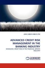 Advanced Credit Risk Management in the Banking Industry af John Chibaya Mbuya