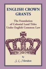 English Crown Grants af S L Mershon