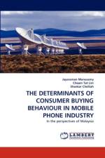 The Determinants of Consumer Buying Behaviour in Mobile Phone Industry af Shankar Chelliah