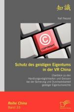 Schutz des geistigen Eigentums in der VR China af Ralf Petzold