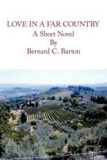 Love in a Far Country af Bernard Barton