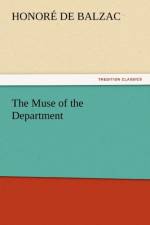 The Muse of the Department af Honore de Balzac