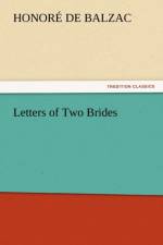 Letters of Two Brides af Honore de Balzac