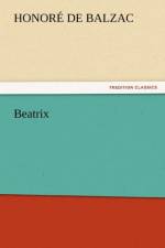 Beatrix af Honore de Balzac
