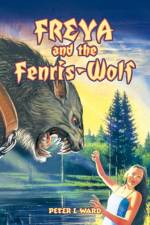 Freya and the Fenris-Wolf af Peter L. Ward