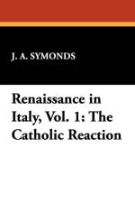 Renaissance in Italy, Vol. 1