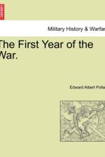 The First Year of the War. af Edward Albert Pollard