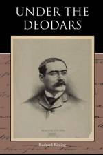 Under the Deodars af Rudyard Kipling