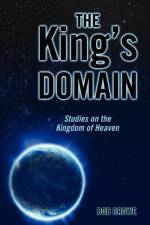 The King's Domain af Bob Crowe