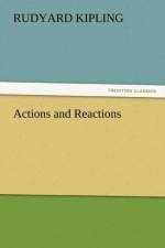 Actions and Reactions af Rudyard Kipling