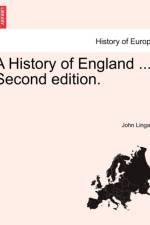 A History of England ... Second Edition.
