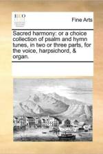 Sacred Harmony af See Notes Multiple Contributors
