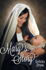 Mary's Story af Sylvia Zitek