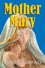 Mother Mary af Rufus Randeniya