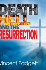 Death, Hell and the Resurrection af Vincent Padgett