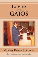 La Vida En Gajos af MANUEL RIVERA SANDOVAL