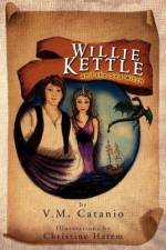 Willie Kettle af V M Catanio