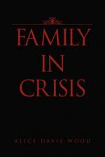 Family in Crisis
