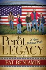 The Perot Legacy af Pat Benjamin