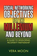 Social Networking Objectives for the Millenium and Beyond af Vera Moon