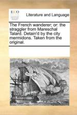 The French Wanderer; Or af Multiple Contributors