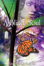 A Blind Soul af Luciano Desanctis