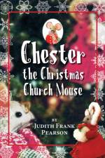 Chester the Christmas Church Mouse af Judith Frank Pearson